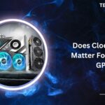 Does Clock Speed Matter For Gaming GPU